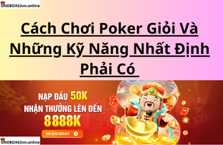 ky-nang-choi-poker